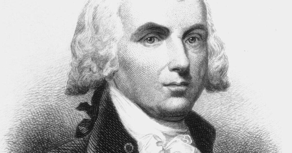 Contributor: The right’s beloved James Madison, the founder of American environmentalism